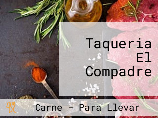 Taqueria El Compadre