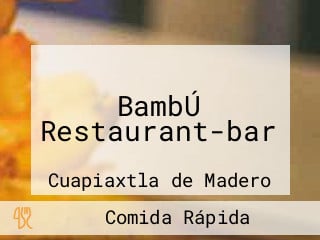 BambÚ Restaurant-bar