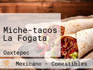 Miche-tacos La Fogata