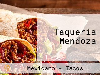 Taqueria Mendoza