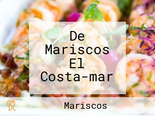 De Mariscos El Costa-mar