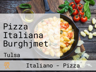 Pizza Italiana Burghjmet