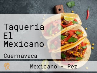 Taquería El Mexicano