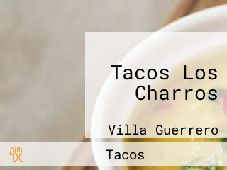 Tacos Los Charros