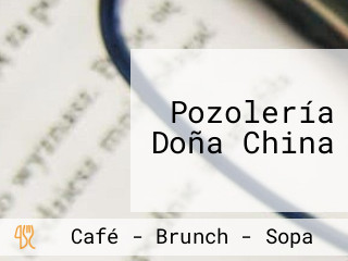 Pozolería Doña China