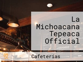 La Michoacana Tepeaca Official