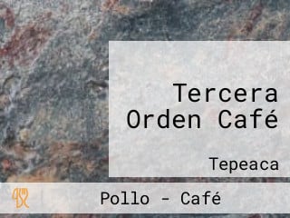 Tercera Orden Café