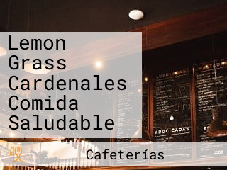 Lemon Grass Cardenales Comida Saludable