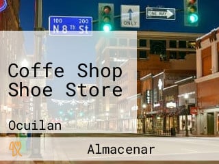 Coffe Shop Shoe Store