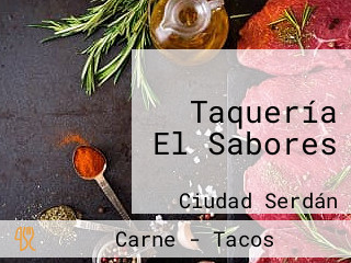 Taquería El Sabores