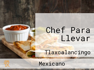 Chef Para Llevar