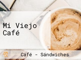 Mi Viejo Café