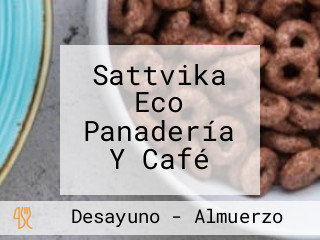 Sattvika Eco Panadería Y Café