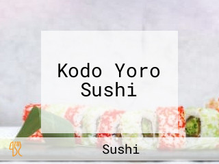 Kodo Yoro Sushi