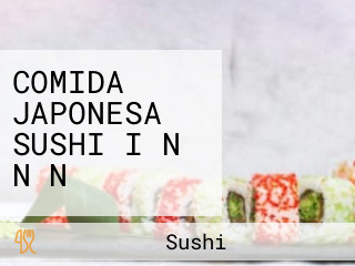 COMIDA JAPONESA SUSHI I N N N