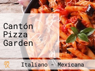 Cantón Pizza Garden