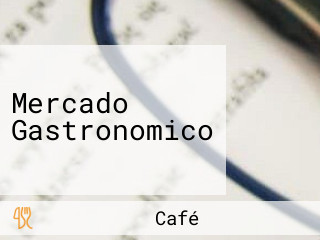 Mercado Gastronomico