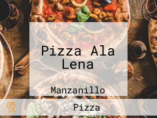 Pizza Ala Lena