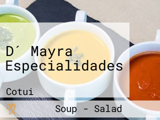 D´ Mayra Especialidades