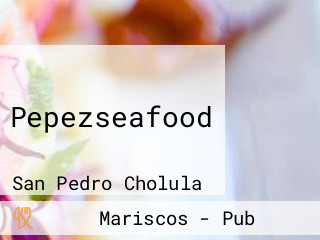 Pepezseafood