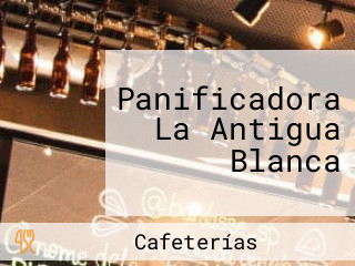 Panificadora La Antigua Blanca