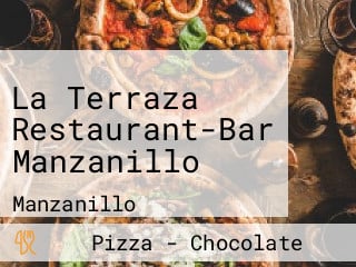 La Terraza Restaurant-Bar Manzanillo