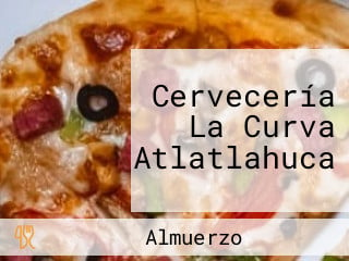 Cervecería La Curva Atlatlahuca