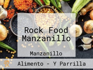 Rock Food Manzanillo