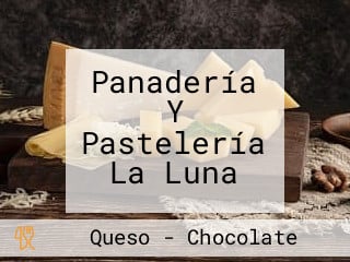 Panadería Y Pastelería La Luna