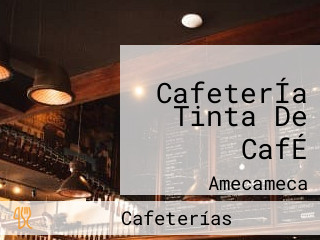 CafeterÍa Tinta De CafÉ