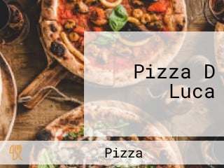 Pizza D Luca