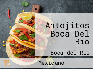 Antojitos Boca Del Rio