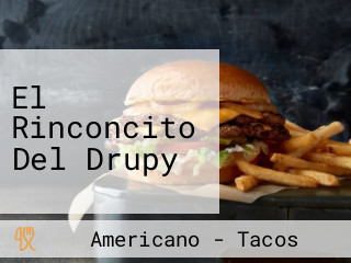 El Rinconcito Del Drupy