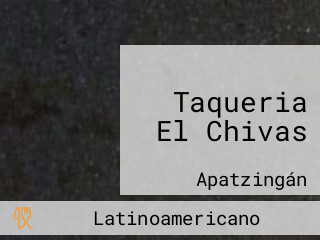 Taqueria El Chivas