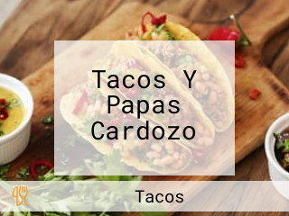 Tacos Y Papas Cardozo