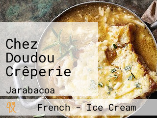 Chez Doudou Crêperie