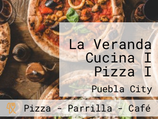 La Veranda Cucina I Pizza I