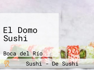 El Domo Sushi