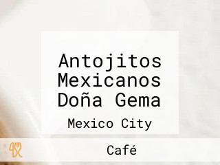 Antojitos Mexicanos Doña Gema