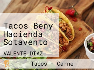 Tacos Beny Hacienda Sotavento