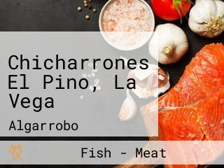 Chicharrones El Pino, La Vega