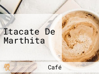 Itacate De Marthita