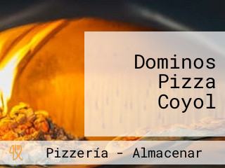 Dominos Pizza Coyol