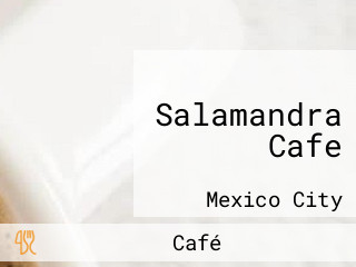 Salamandra Cafe