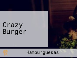 Crazy Burger