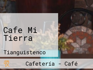 Cafe Mi Tierra