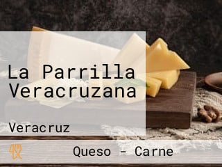 La Parrilla Veracruzana