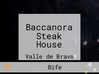 Baccanora Steak House