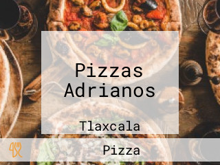 Pizzas Adrianos