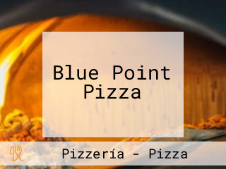 Blue Point Pizza